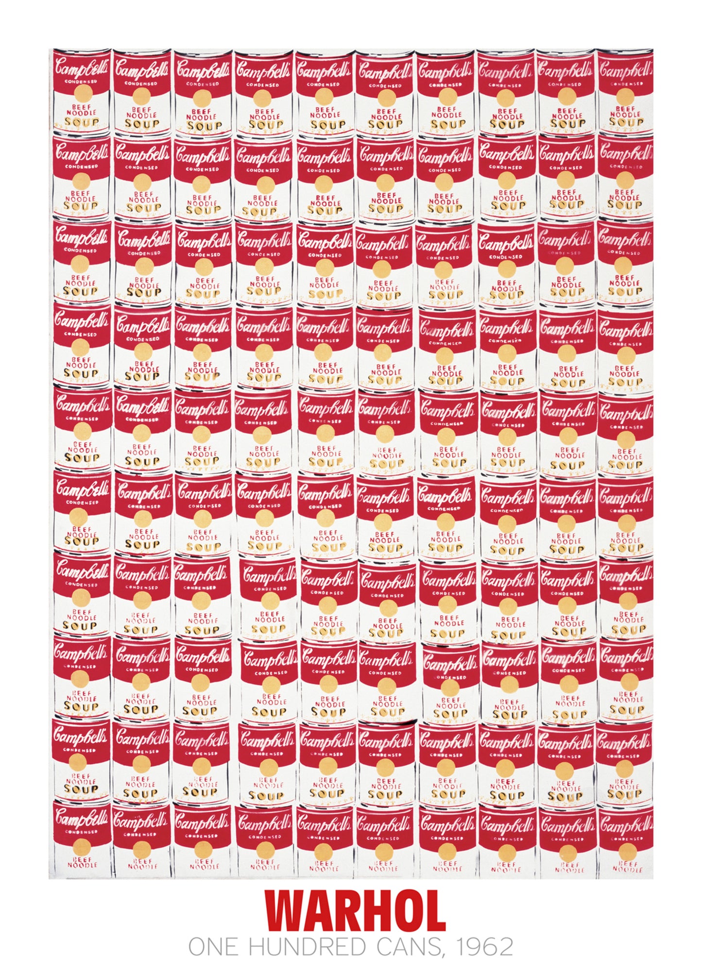 Affiche Art Andy Warhol - One Hundred Cans 1962 65x90cm