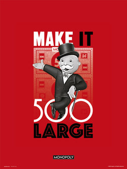 Affiche Art Monopoly - Make It 500 Large 30x40cm