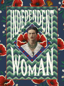 Affiche Art Frida Kahlo Independent Woman 30x40cm